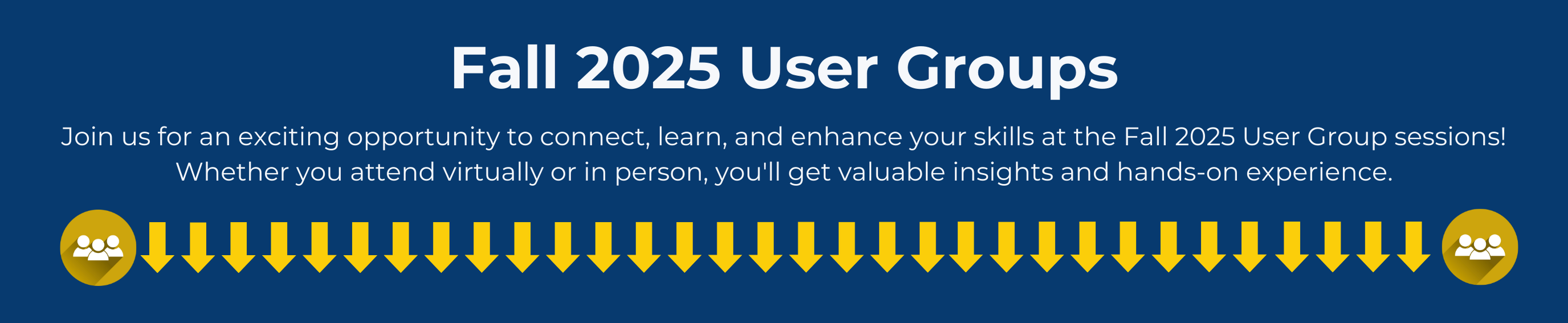 Fall 2025 User Group Banner 